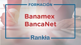 Banamex BancaNet funcionamiento horarios y tarifas [upl. by Sirahs]