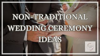 NonTraditional Wedding Ceremony Ideas  Dream Wedding Diaries [upl. by Rotsen916]