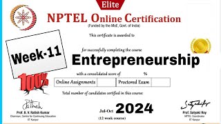 Entrepreneurship Week  11 Assignment Answers  NPTEL 2024 [upl. by Nell154]