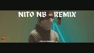 NitoNB  Mad About Bars REMIX Part 1  Old UK DRILL prod mgesbeatz [upl. by Weld]