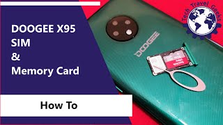 How To Insert A SIM and Memory Card In The Doogee X95  Walkthrough [upl. by Templer596]