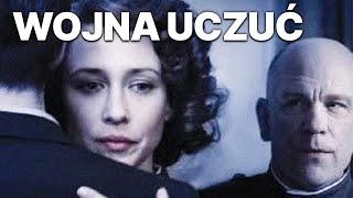 Wojna Uczuć  Pełny film [upl. by Ecinreb]