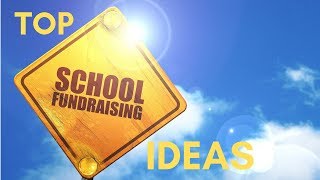 Top 5 School Fundraising Ideas [upl. by Enelahs]