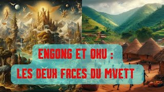 Oku et Engong  les deux faces du Mvett [upl. by Spevek63]