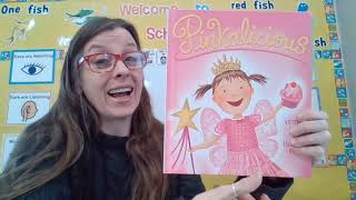 Week 5 All Students StoryBased Lesson Pinkalicious by Victoria Kann and Elizabeth Kann [upl. by Nanyt]