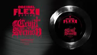 Crypt Sermon – “Lachrymose” Decibel Flexi Series EXCLUSIVE [upl. by Xel]