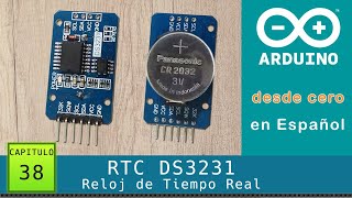 Arduino desde cero en Español  Capítulo 38  Reloj de Tiempo Real RTC DS3231 bus I2C [upl. by Vale]