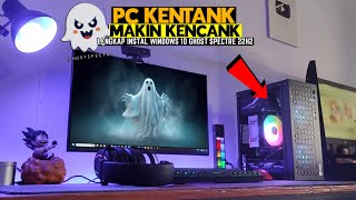 PC KENTANG Makin Ngacir Pake Windows 10 Ghost Spectre 22H2 [upl. by Veronika]