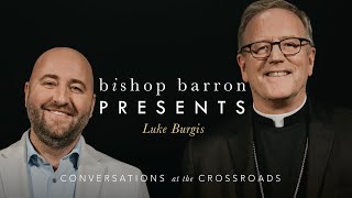 Bishop Barron Presents  Luke Burgis  Wanting The Power of Mimetic Desire in Everyday Life [upl. by Sonahpets]