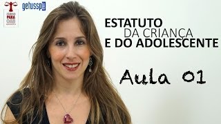 Aula 01  Estatuto da Criança e do Adolescente  Curso Gratuito para OAB [upl. by Llenyaj694]