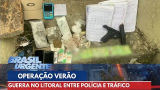 Guerra no Litoral de SP polícia faz apreensão de drogas e armas  Brasil Urgente [upl. by Eiramanitsirhc]