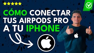 Cómo CONECTAR tus AirPods Pro a tu iPhone  🎧Activar el modo emparejamiento📱 [upl. by Geminian]