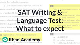 About the SAT Writing and Language Test What to expect  SAT Tips amp Strategies  SAT  Khan Academy [upl. by Lydell]