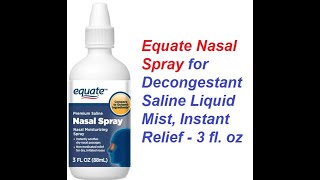 Equate Nasal Spray for Decongestant Saline Liquid Mist Instant Relief 3 fl oz [upl. by Baerman324]