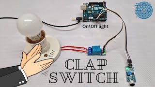 How to make clap switch  How to make clap switch using arduino  Arduino project [upl. by Bentlee]