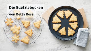 Worauf musst du beim Guetzli backen achten  Tipps amp Tricks von Betty Bossi [upl. by Nlycaj]