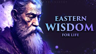 Powerful Eastern Wisdom  Philosophy Quotes For Life [upl. by Anilrac]