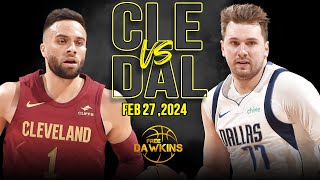 Dallas Mavericks vs Cleveland Cavaliers Full Game Highlights  February 27 2024  FreeDawkins [upl. by Ahsenak]