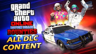 GTA Online Bottom Dollar Bounties  All DLC Content All Clothes amp Vehicles [upl. by Branen]