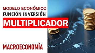 Macroeconomía multiplicador de la inversión [upl. by Jahncke]