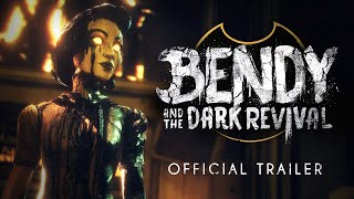 quotBendy and the Dark Revivalquot  Official Trailer [upl. by Weisbart]