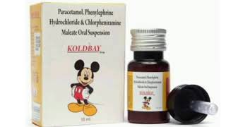 KOLDBAY Drops Paracetamol PhenylephrineHydrochloride amp ChlorpheniramineMaleate Oral Suspension [upl. by Kalindi]