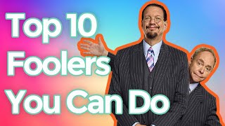 Top 10 Penn amp Teller Fool Us Foolers [upl. by Qifar]