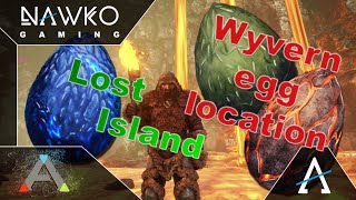 ARK Lost Island Wyvern egg Location  Wyvern egg Location [upl. by Gram865]