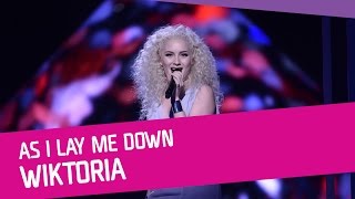 Wiktoria  As I Lay Me Down Official Audio [upl. by Ellmyer779]