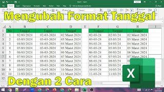 Cara Mengubah Format Tanggal di Ms Excel Menggunakan 2 Cara [upl. by Ahseka947]