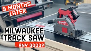 The Truth AFTER 9 months HeavyUse  Track Saw Review [upl. by Oloap]