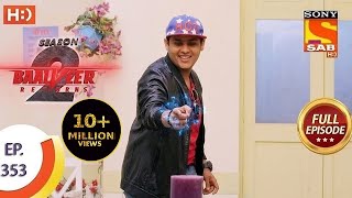 Baalveer Returns Season 2  Ep 353  Full Episode  29th June 2021 [upl. by Tumer]