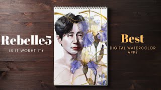 Best digital watercolor app you dont know you need  Rebelle 5 pro honest review [upl. by Nihsfa]