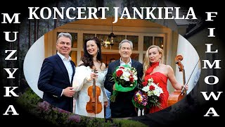 KONCERT JANKIELA  PAN TADEUSZ  POLSKA MUZYKA FILMOWA SUPER WYKONANIE  FILM MUSIC 4K❤️🎤🎻❤️ [upl. by Akinnej]