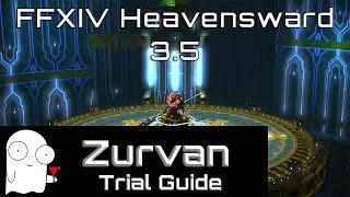 Zurvan Normal Guide Containment Bay Z1T9  FFXIV Heavensward [upl. by Eckel575]