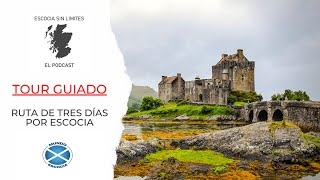 Turismo en Escocia  3 días desde Edimburgo 🚙 Documental Tour Guiado [upl. by Wieren920]