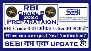 RBI Grade B and SEBI Grade A Notifications Update [upl. by Egreog]