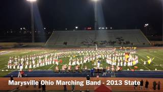 Marysville Ohio Marching Band  2013 State Finals [upl. by Spillar320]