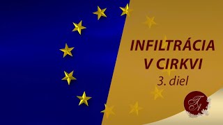 Infiltrácia v Cirkvi III diel SK verzia–Otázky a odpovede Čo nám slobodomurári ešte chystajú [upl. by Meean]