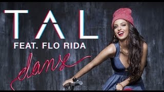 TAL feat FLO RIDA  Danse Lyrics Video [upl. by Bayer]