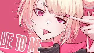 Nightcore  Lie to Me \\ RIELL Lyrics [upl. by Buatti]