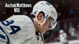 Auston Matthews 2018 Mix  “Jackie Chan” HD [upl. by Valera161]