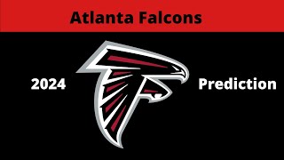 Atlanta Falcons 2024 Record Prediction [upl. by Bronson770]