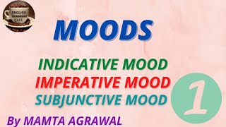 MOODS INDICATIVE MOOD  ENGLISH GRAMMAR By MAMTA AGRAWAL [upl. by Ahsinac467]