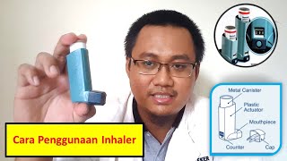 Cara Menggunakan Inhaler dengan Benar [upl. by Cranford562]