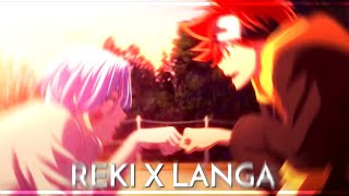 Reki X Langa Edit  Sweather Weather [upl. by Ilrak]