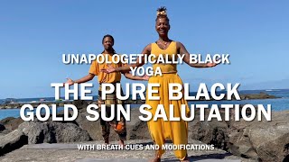 Black Gold Sun Salutation B with breath cues modifications amp free movement to center body joy [upl. by Renie]