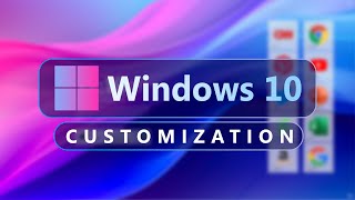 Windows 10 New Customization [upl. by Nahsor406]