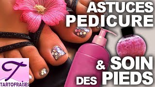 Astuces soin et beauté des pieds conseils pédicure et hydratation [upl. by Yeh955]