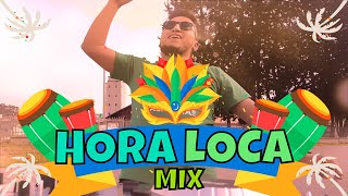 🎊🎊🎭HORA LOCA MIX  PARA BAILAR SIN PARAR 🎭🎉¡🎉 [upl. by Koy345]